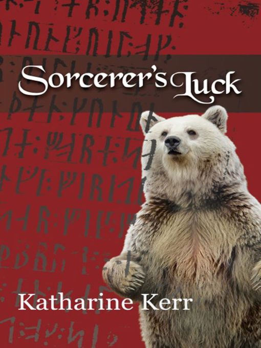 Title details for Sorcerer's Luck by Katharine Kerr - Available